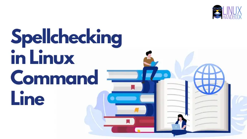Linux Spellcheck Command