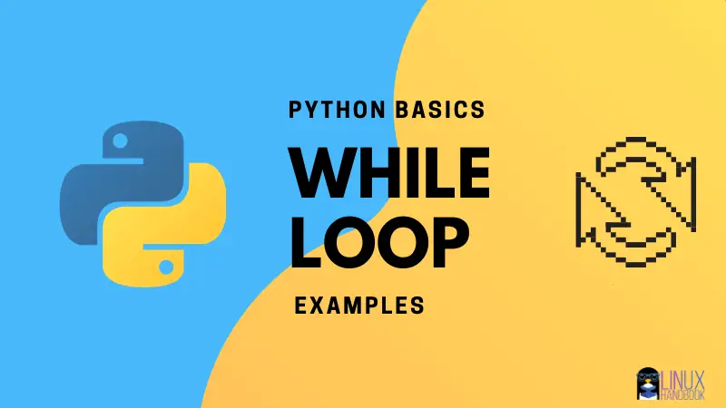 Python While Loop