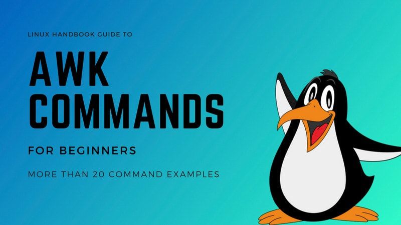 awk-tutorial-25-practical-examples-of-awk-command-in-linux