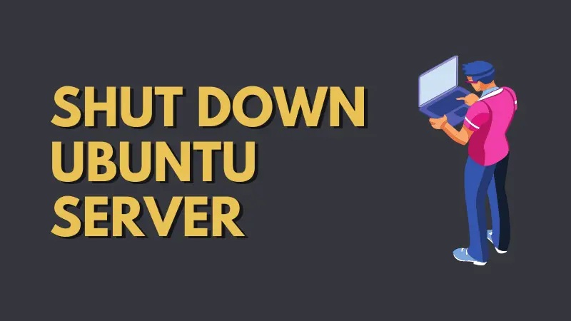 Shutdown Ubuntu Server