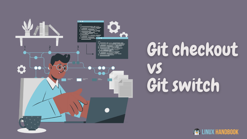 How to Switch Branch in Git [Local and remote]