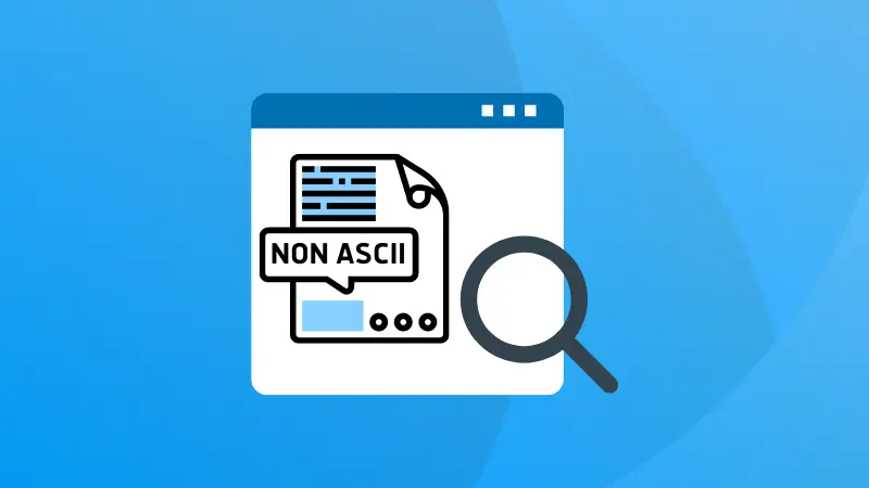 Find Non ASCII Characters In Text Files In Linux