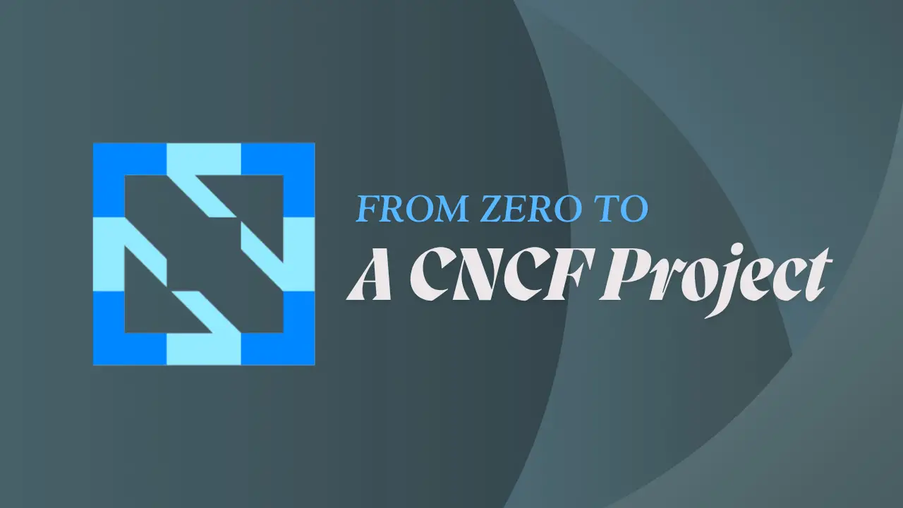A to Z Hands-on Guide to Building and Publishing an Open Source Project to CNCF
