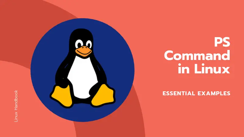 ps command examples in Linux