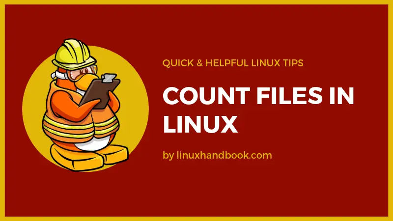 Count number of files in Linux