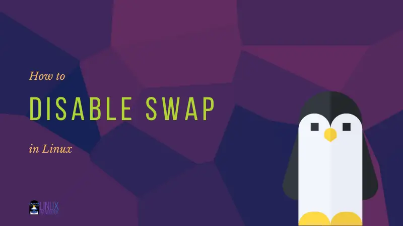 How to Disable Swap in Linux