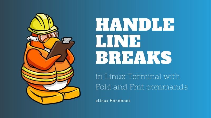 use fold and fmt in Linux