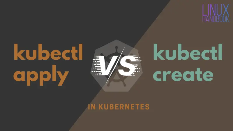 kubectl apply vs create