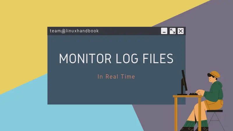 Watch logs in real time in Linux