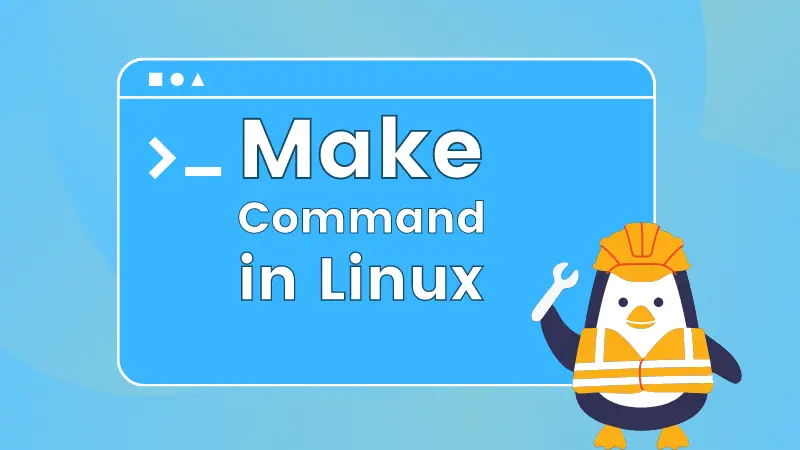 Make command in Linux