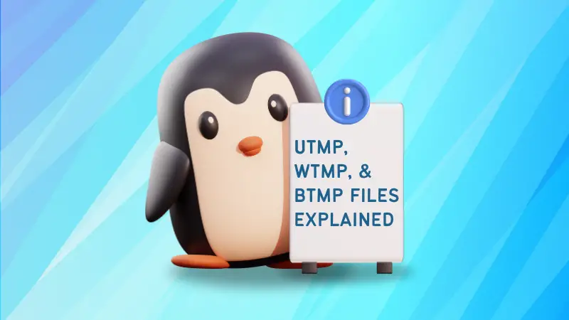 utmp, wtmp, and btmp