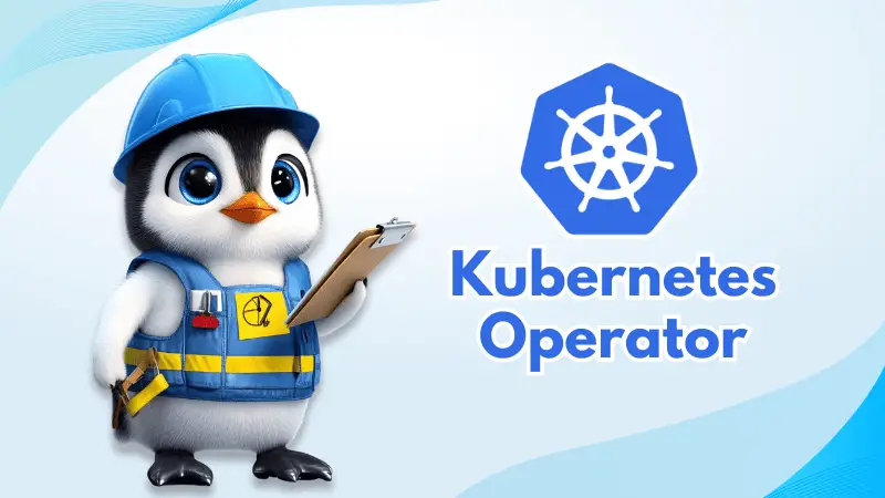 Kubernetes Operator