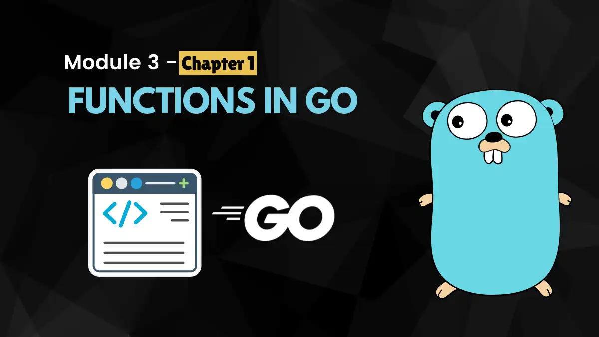 Chapter 7: Functions in Golang