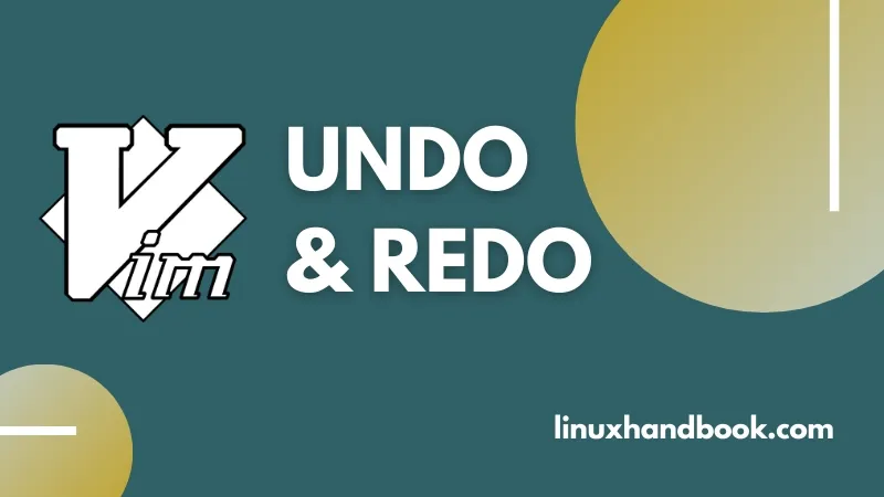 Undo and redo in Vim