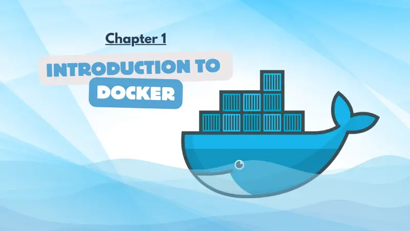 Introduction to Docker