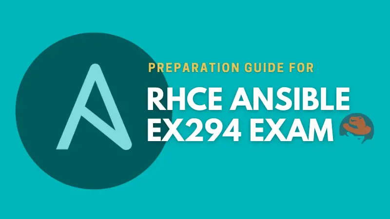 RHCE Ansible EX294 Exam Preparation Course