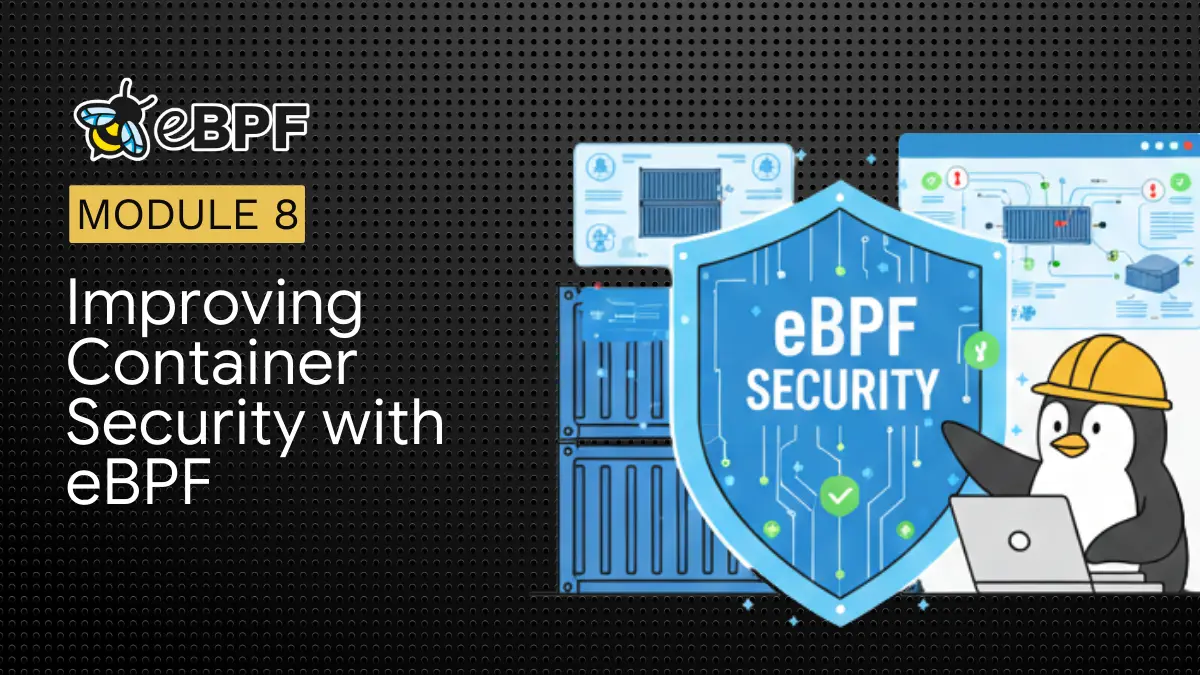 Improving Container Security with eBPF