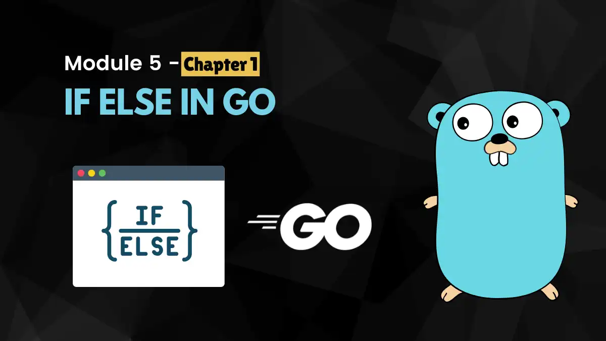 Chapter 14: If Else Conditions