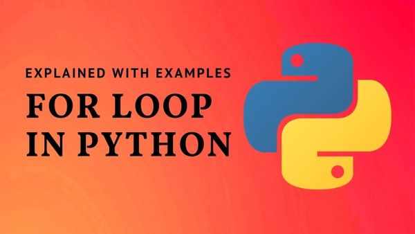 Python For Loop: 8 Practical Examples