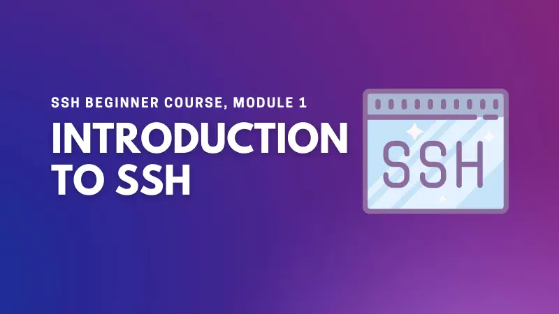 Learn SSH from Scratch